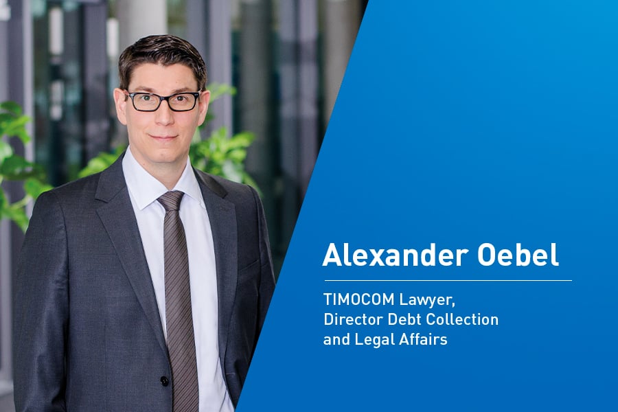 TIMOCOM avukatı, Director Debt Collection & Legal Affairs, Alexander Oebel’le röportaj